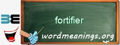 WordMeaning blackboard for fortifier